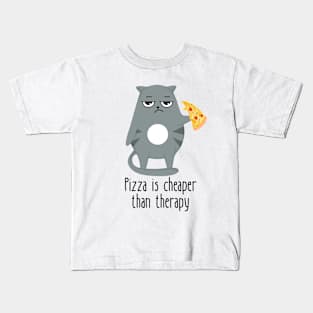 Pizza Is Cheaper Than Therapy Funny Cat Kids T-Shirt